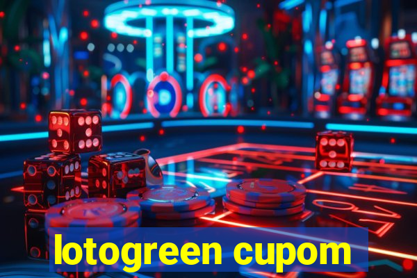 lotogreen cupom